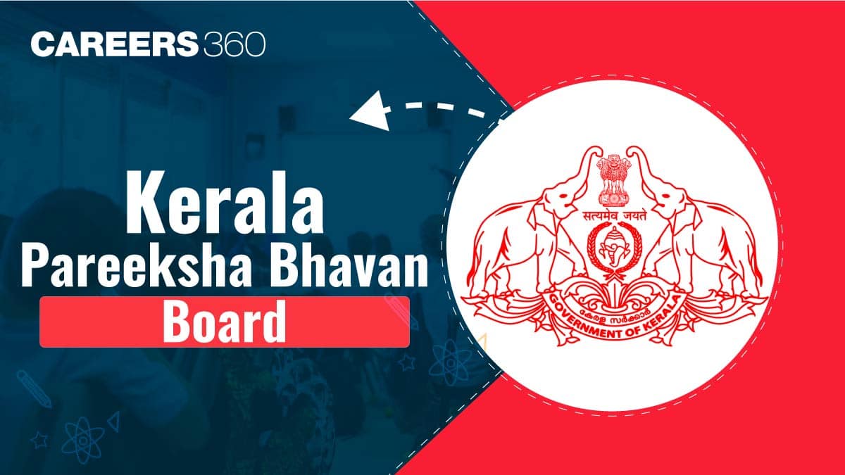 Kerala Pareeksha Bhavan Board 2026: SSLC Exam Dates, Pattern, Syllabus & Results